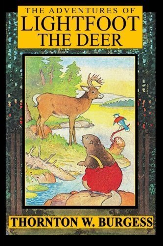 The Adventures of Lightfoot the Deer