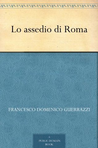 Lo Assedio Di Roma