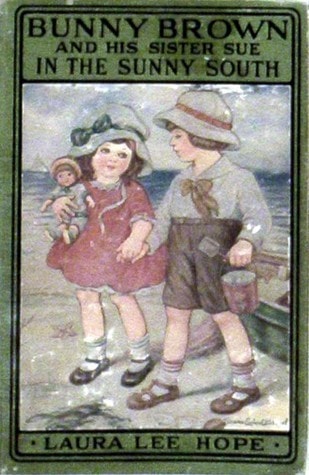 Bunny Brown and His Sister Sue in the Sunny South