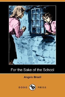 For the Sake of the School
