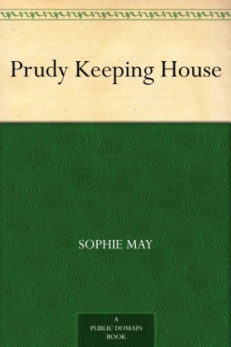 Prudy Keeping House
