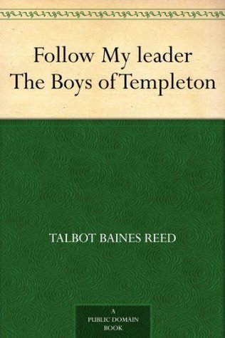 Follow My Leader: The Boys of Templeton