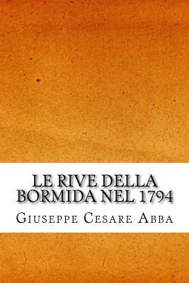 Le Rive Della Bormida Nel 1794