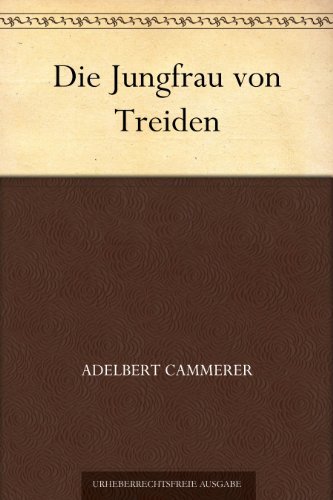 Die Jungfrau Von Treiden