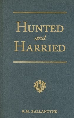 Hunted and Harried