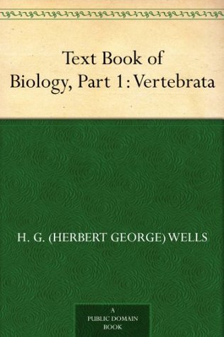 Text Book of Biology, Part 1: Vertebrata