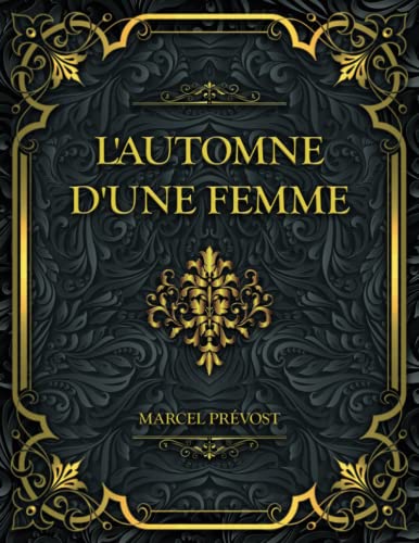 L'automne D'une Femme