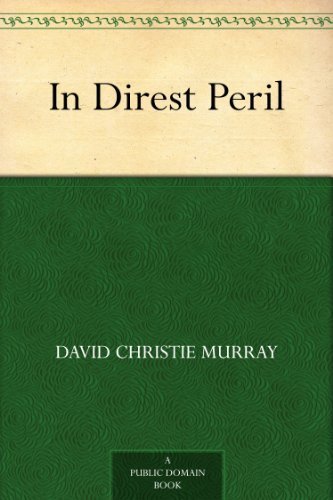 In Direst Peril