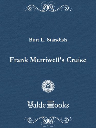 Frank Merriwell's Cruise