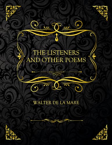 The Listeners and Other Poems