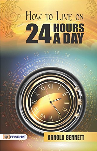 How to Live on 24 Hours a Day