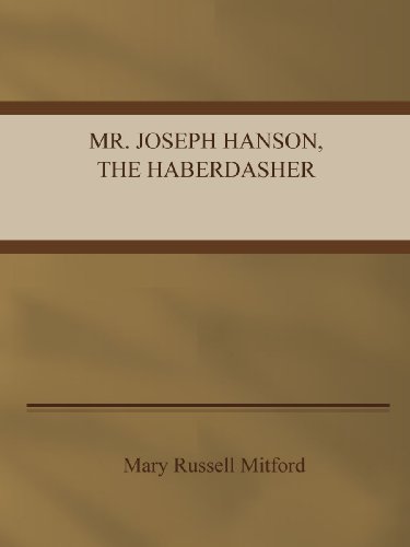 Mr. Joseph Hanson, the Haberdasher