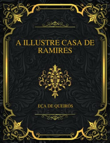 A Illustre Casa De Ramires