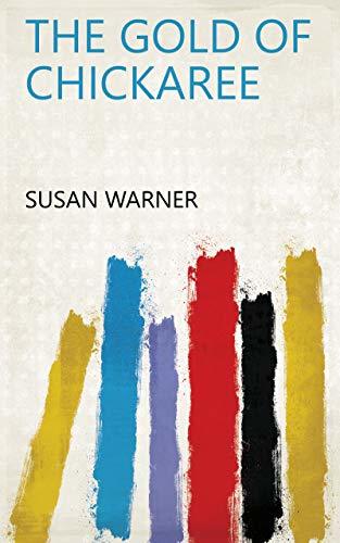 The Gold of Chickaree