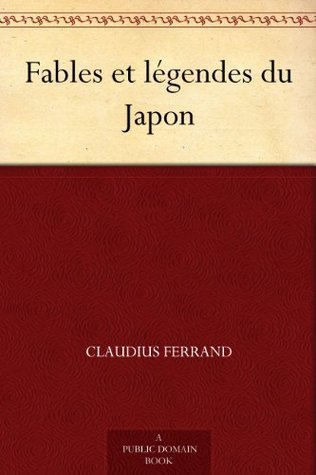 Fables Et Légendes Du Japon
