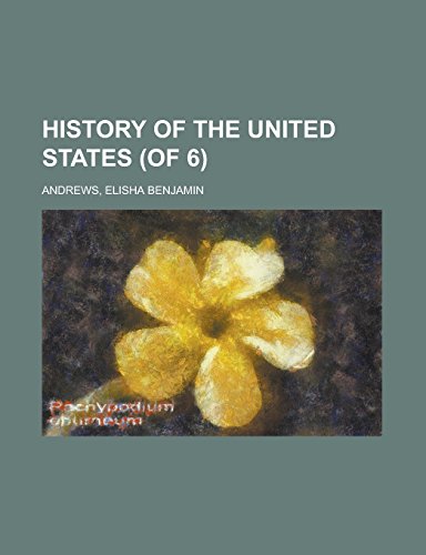 History of the United States, Volume 6