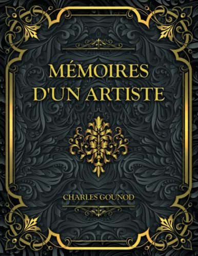 Mémoires D'UN Artiste