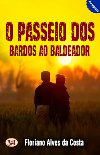 O Passeio Dos Bardos Ao Baldeador
