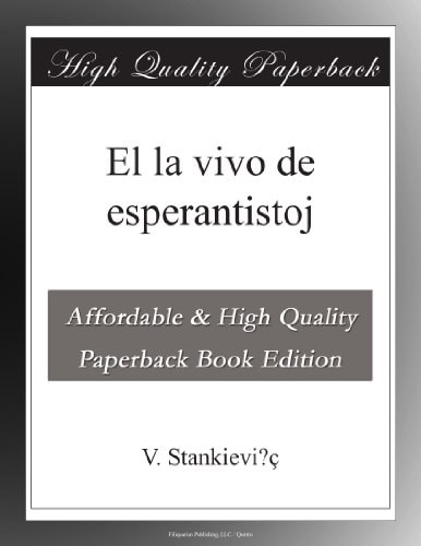 El La Vivo De Esperantistoj
