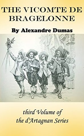 The Vicomte De Bragelonne