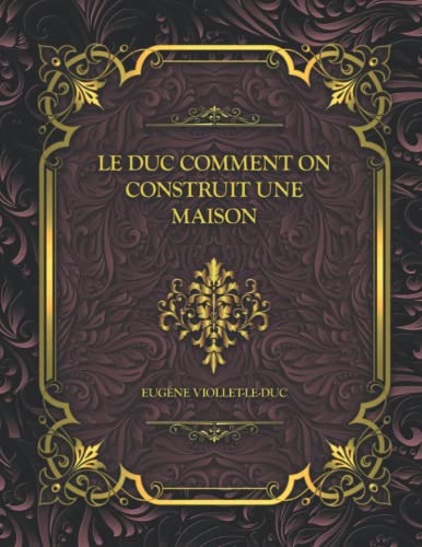 Comment on Construit Une Maison