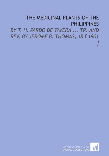 The Medicinal Plants of the Philippines