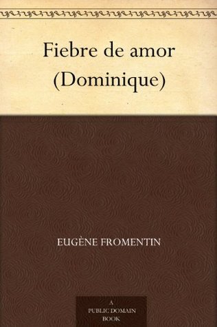 Fiebre De Amor (dominique)