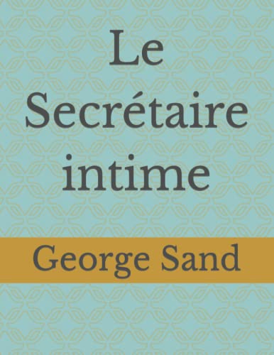 Le Secrétaire Intime