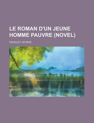 Le Roman D'un Jeune Homme Pauvre (novel)