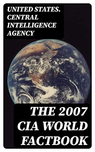 The 2007 CIA World Factbook