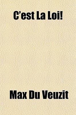 C'est La Loi!