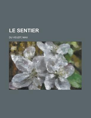 Le Sentier