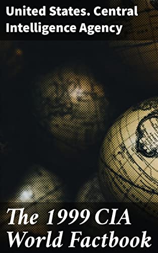 The 1999 CIA World Factbook
