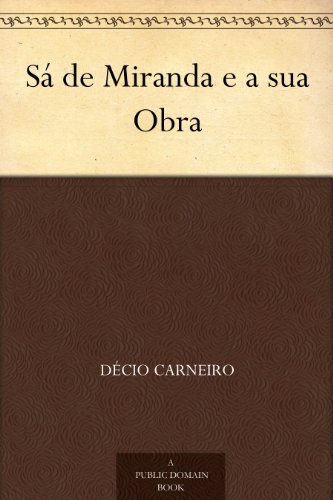 Sá De Miranda E a Sua Obra