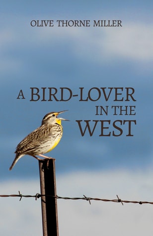 A Bird-Lover in the West