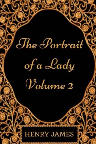 The Portrait of a Lady — Volume 2