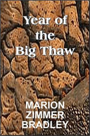 Year of the Big Thaw