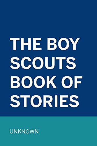 The Boy Scouts Book of Stories