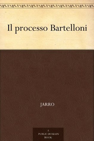 Il Processo Bartelloni