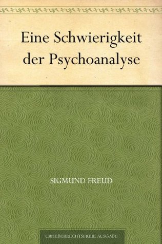 Eine Schwierigkeit Der Psychoanalyse