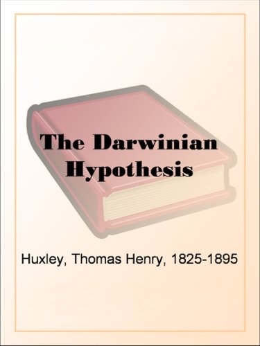 The Darwinian Hypothesis