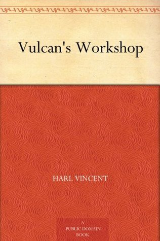 Vulcan's Workshop