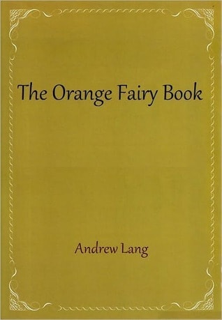The Orange Fairy Book