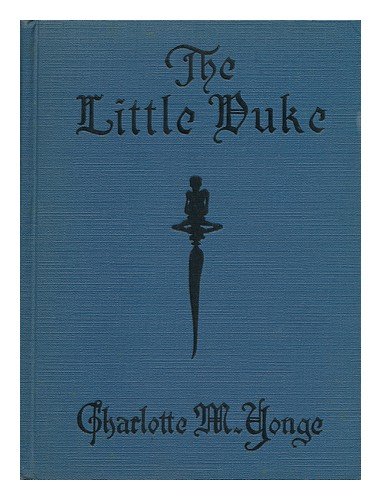 The Little Duke: Richard the Fearless