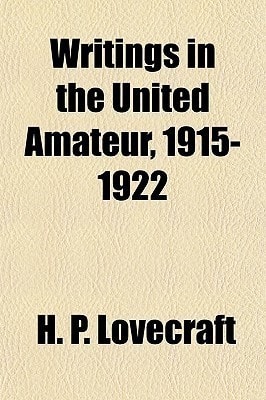 Writings in the United Amateur, 1915-1922