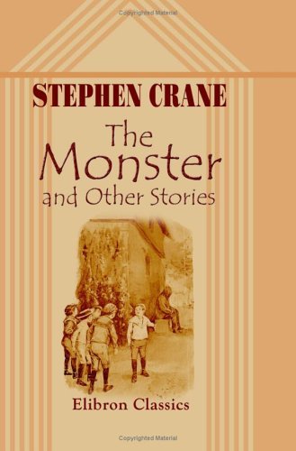 The Monster and Other Stories