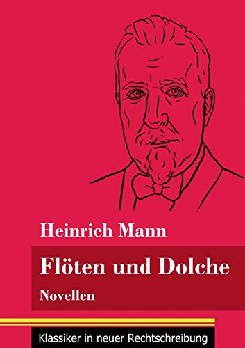 Flöten Und Dolche: Novellen