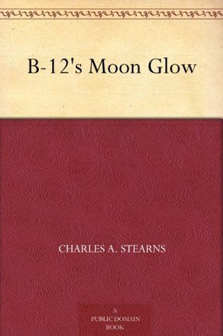 B-12's Moon Glow