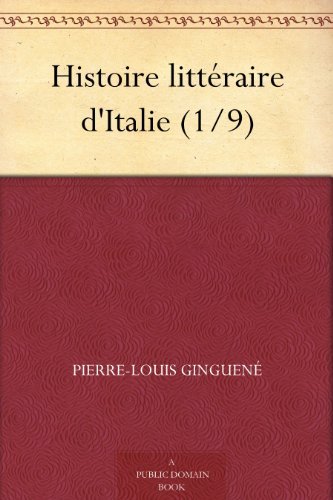 Histoire Littéraire D'italie (1/9)