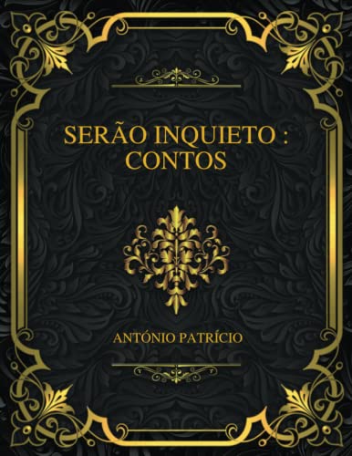 Serão Inquieto: Contos